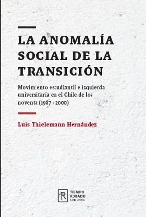ANOMALIA SOCIAL DE LA TRANSICION, LA