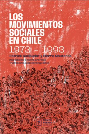 LOS MOVIMIENTOS SOCIALES EN CHILE 1973-1993