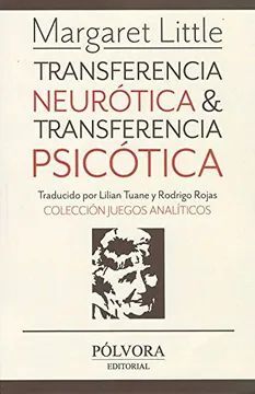 TRANSFERENCIA NEUROTICA & TRANSFERENCIA PSICOTICA
