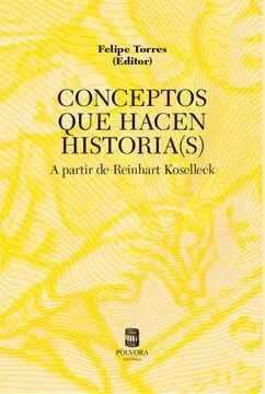 CONCEPTOS QUE HACEN HISTORIA (S)