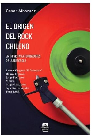 EL ORIGEN DEL ROCK CHILENO