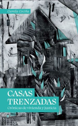 CASAS TRENZADAS