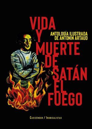 VIDA Y MUERTE DE SATAN EL FUEGO