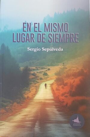 EN EL MISMO LUGAR DE SIEMPRE