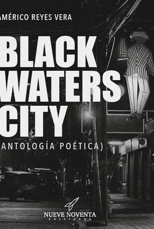 BLACK WATERS CITY
