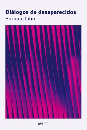 DIALOGOS DE DESAPARECIDOS