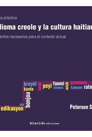 DEL IDIOMA CREOLE Y LA CULTURA HAITIANA