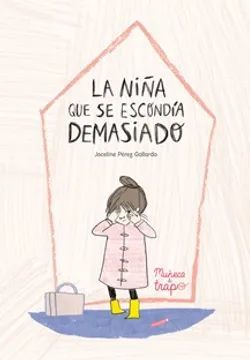 NIÑA QUE SE ESCONDIA DEMASIADO