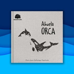 ABUELA ORCA