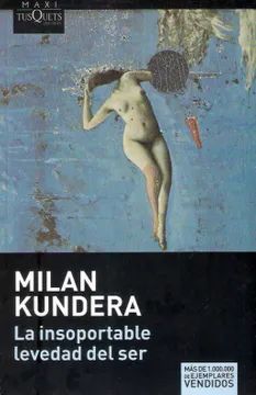 LA INSOPORTABLE LEVEDAD DEL SER