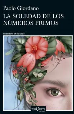 LA SOLEDAD DE LOS NUMEROS PRIMOS
