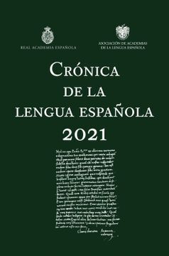 CRONICA DE LA LENGUA ESPAÑOLA 2021