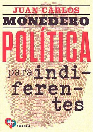 POLITICA PARA INDIFERENTES