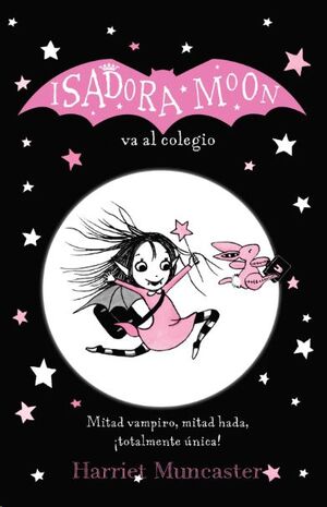 ISADORA MOON VA AL COLEGIO