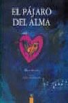 EL PAJARO DEL ALMA