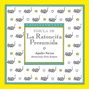 FABULA DE LA RATONCITA PRESUMIDA