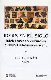 IDEAS EN EL SIGLO (EDICION ACTUALIZADA)