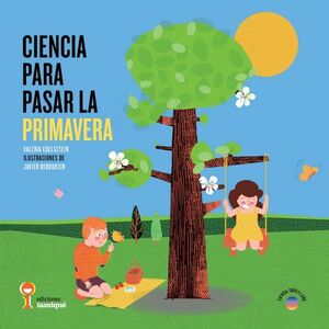 CIENCIA PARA PASAR LA PRIMAVERA