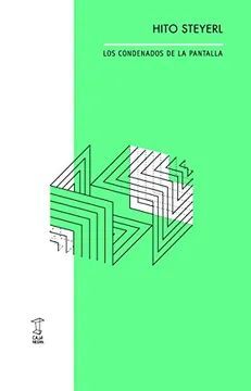 LOS CONDENADOS DE LA PANTALLA