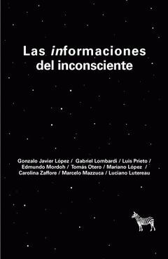 INFORMACIONES DEL INCONSCIENTE, LAS