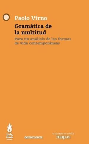 GRAMATICA DE LA MULTITUD