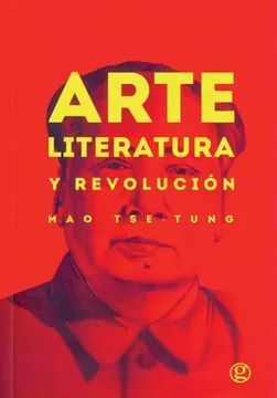 ARTE, LITERATURA Y REVOLUCION