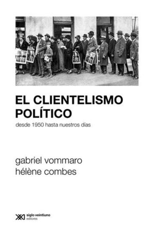 CLIENTELISMO POLÍTICO, EL