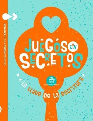 JUEGOS CON SECRETOS
