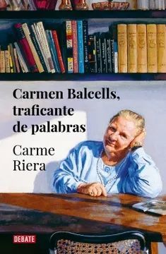 CARMEN BALCELLS TRAFICANTE DE PALABRAS