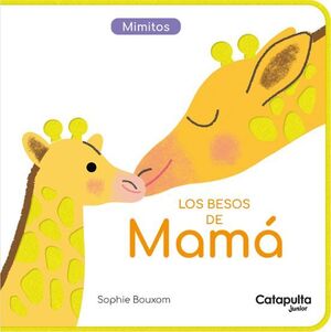 MIMITOS: LOS BESOS DE MAMA