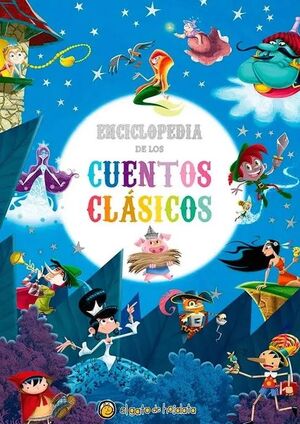 ENCICLOPEDIA DE LOS CUENTOS CLASICOS