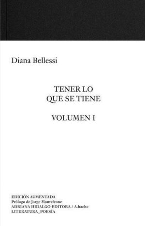 TENER LO QUE SE TIENE