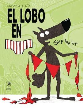 EL LOBO EN CALZONCILLOS 3