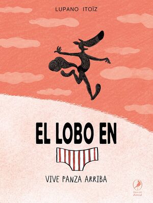 EL LOBO EN CALZONCILLOS 4