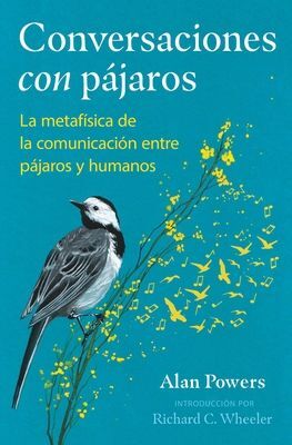 CONVERSACIONES CON PAJAROS