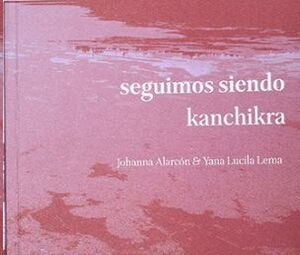 SEGUIMOS SIENDO KANCHIKRA